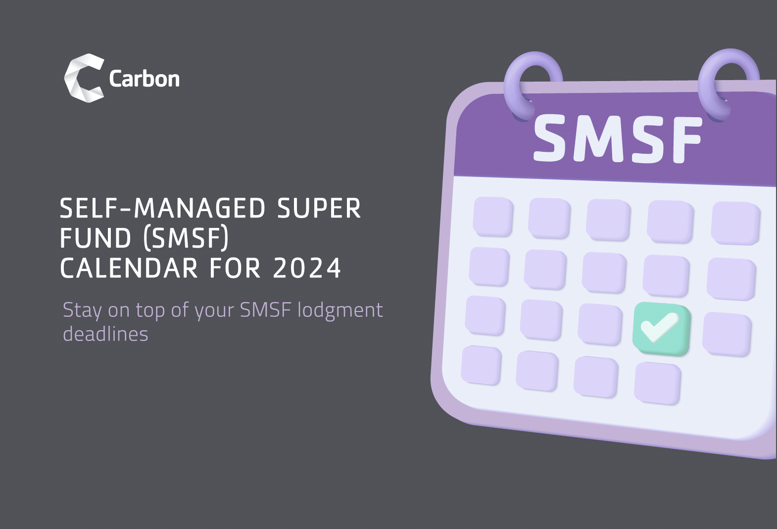 Self-Managed Super Fund (SMSF) Calendar for 2024