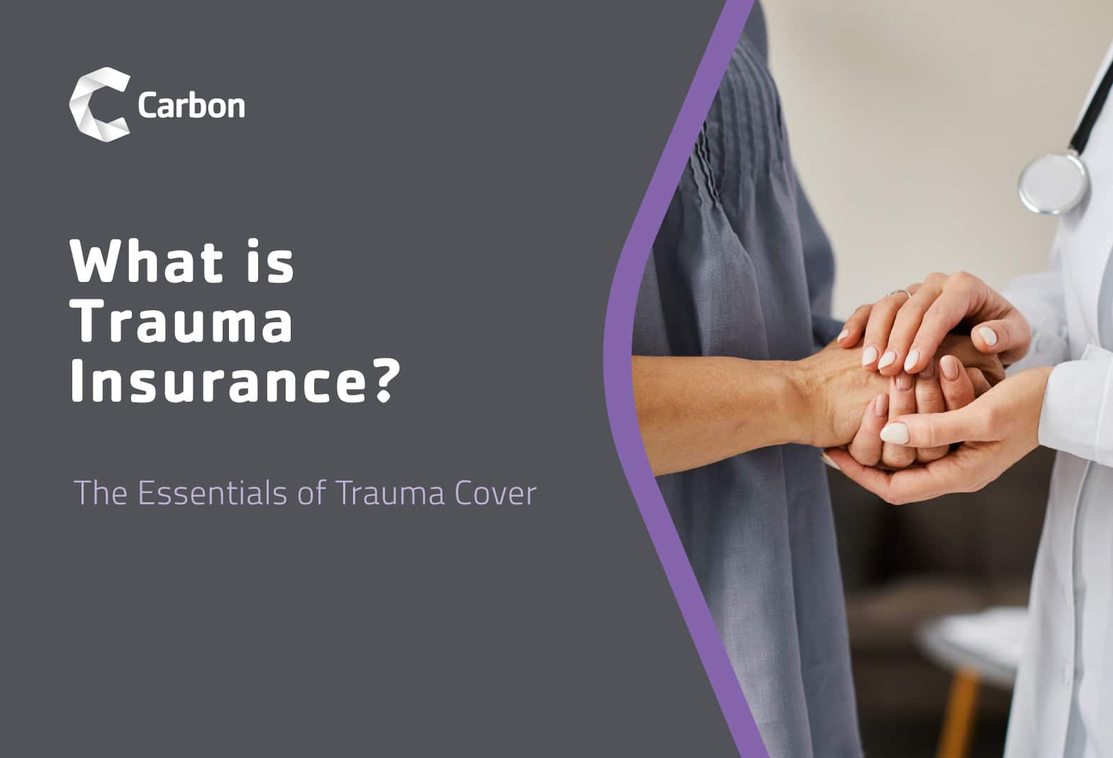 What is Trauma Insurance? The Essentials of Trauma Cover