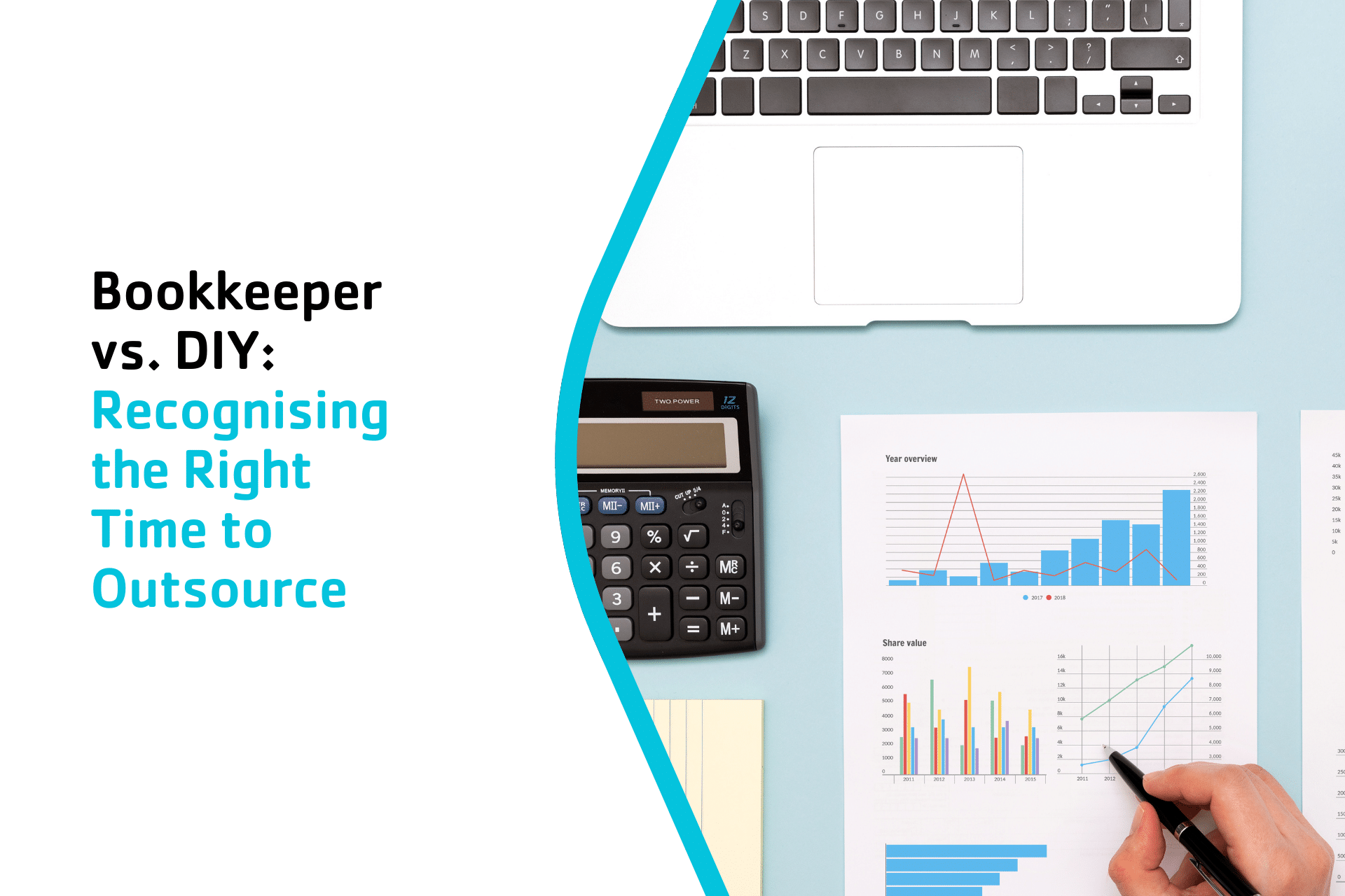Bookkeeper vs. DIY: Recognising the Right Time to Outsource