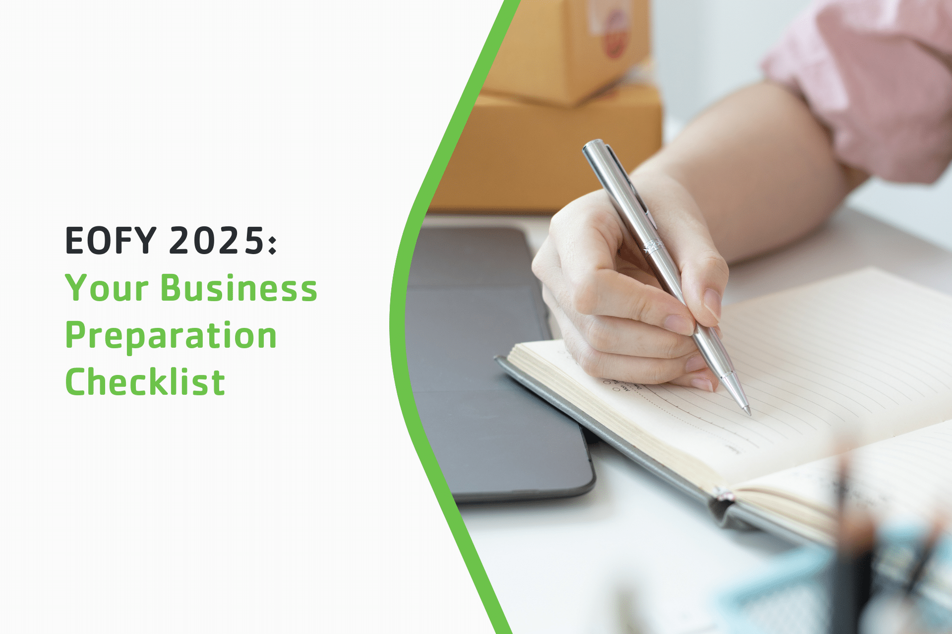 EOFY 2025: Your Business Preparation Checklist