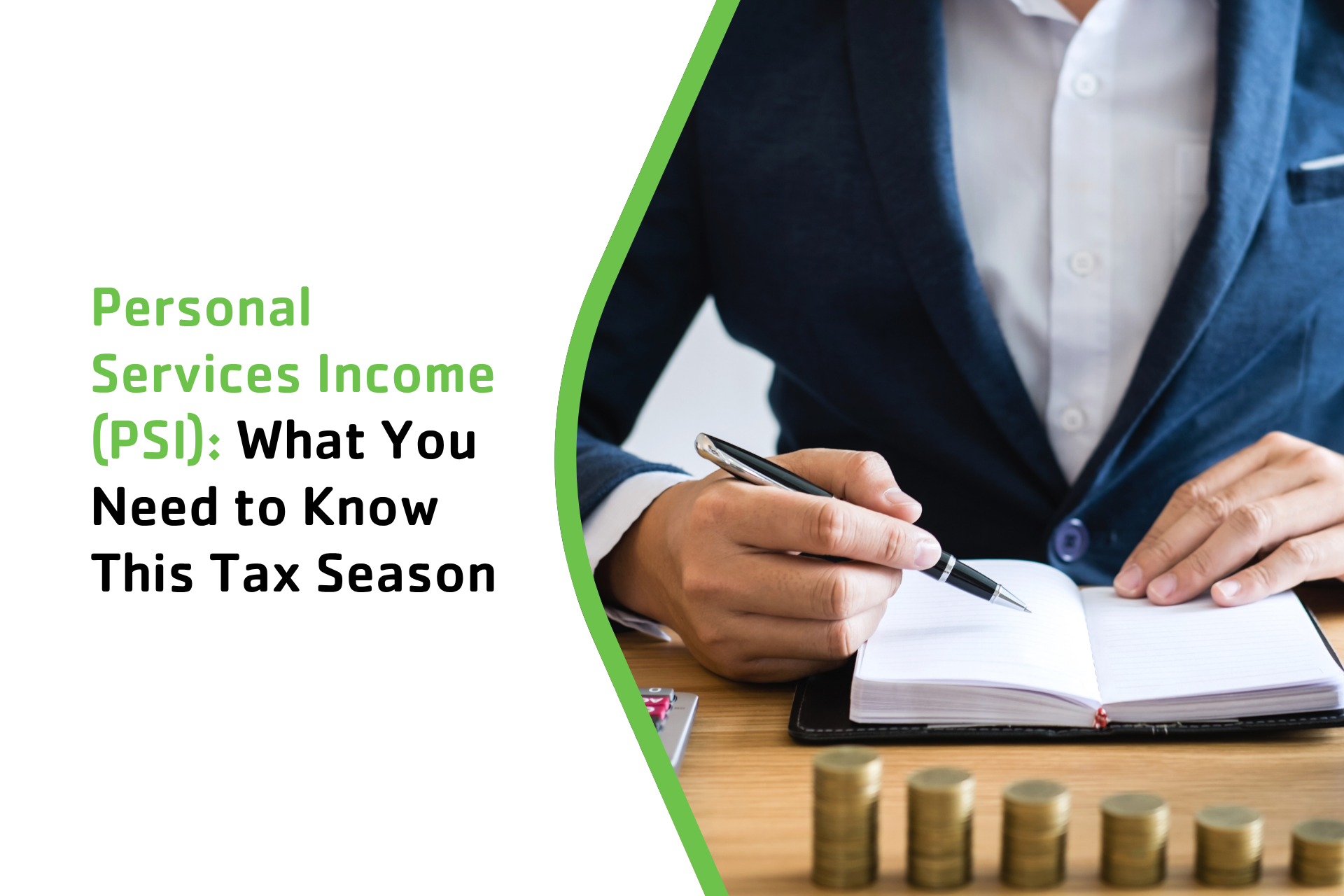 Personal Services Income (PSI): What You Need to Know This Tax Season