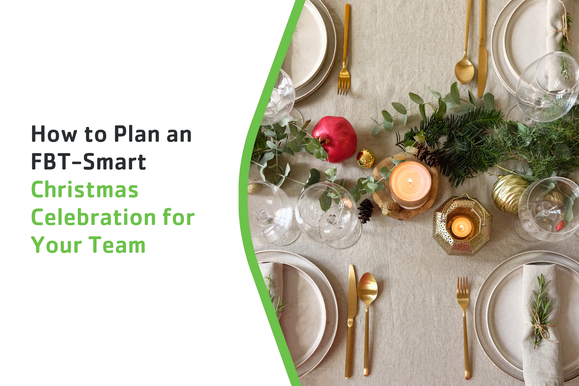 How to Plan an FBT-Smart Christmas Celebration for Your Team