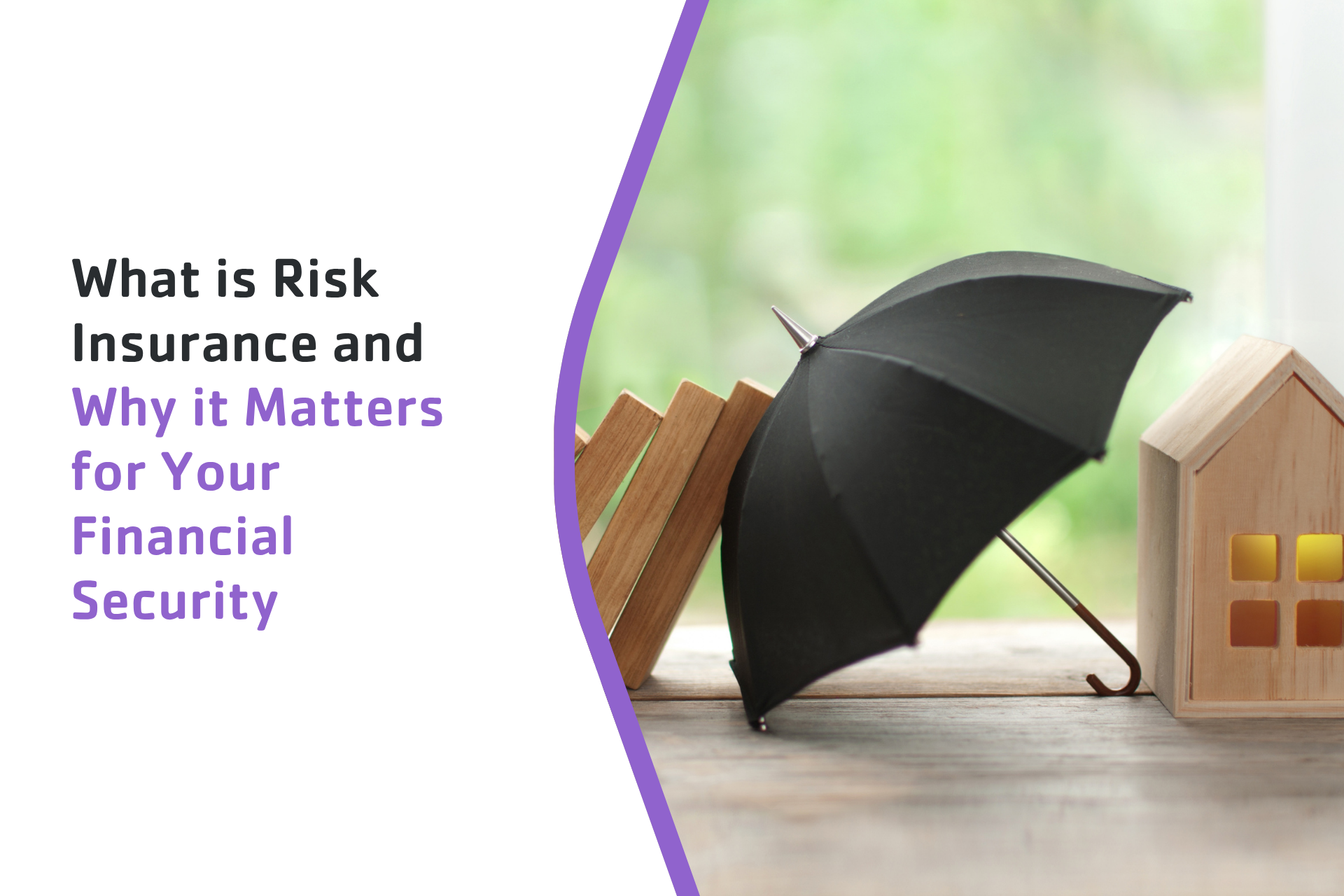 What Is Risk Insurance and Why It Matters for Your Financial Security
