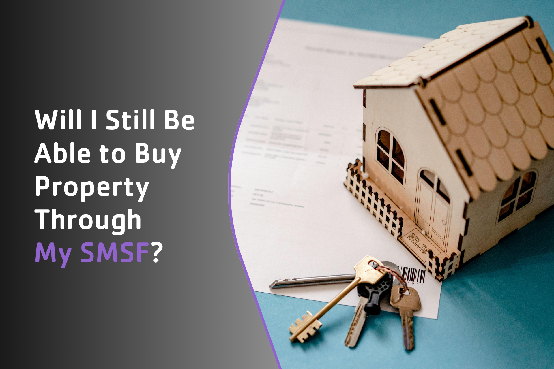 Will I Still Be Able to Buy Property Through My SMSF?