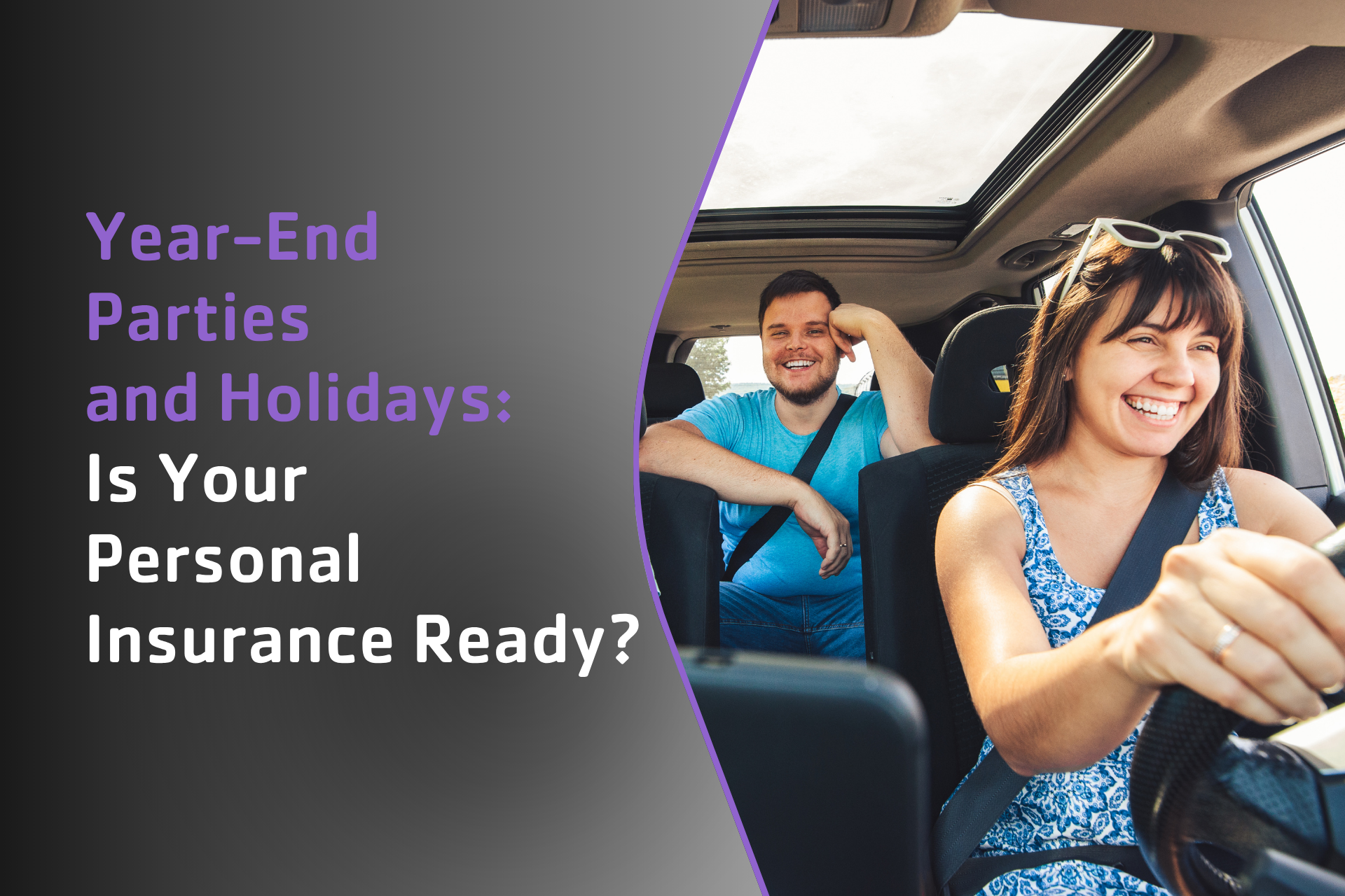 Year-End Parties, Road Trips and Holidays: Is Your Personal Insurance Ready?